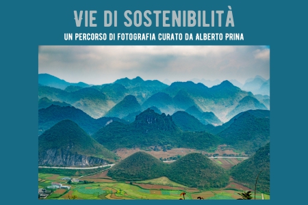 Vie di Sostenibilit&agrave; &ndash; percorso di fotografia